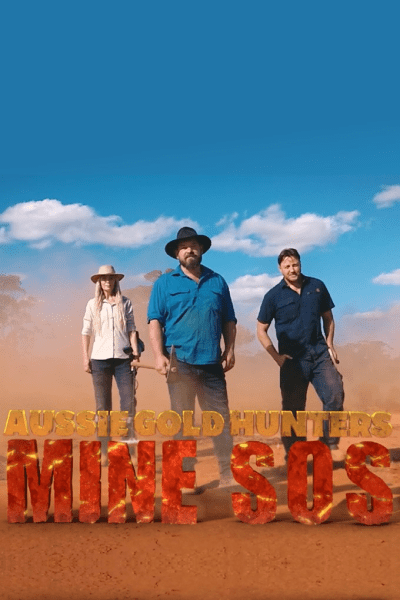 Aussie Gold Hunters: Mine SOS - Season 1