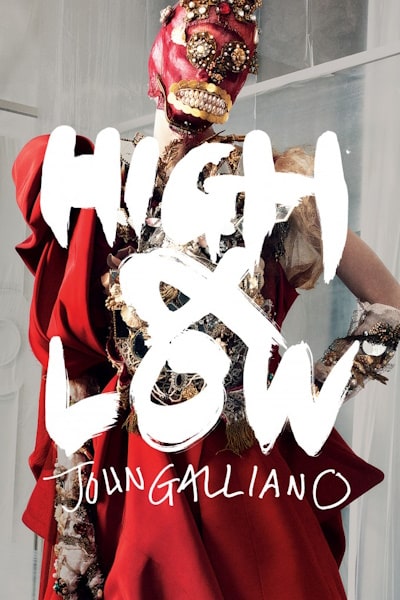 High And Low John Galliano