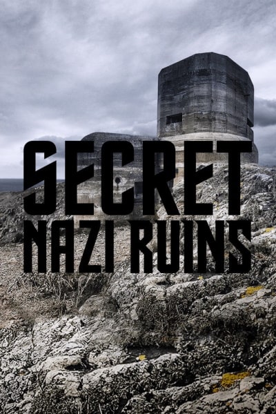 Secret Nazi Bases - Season 1