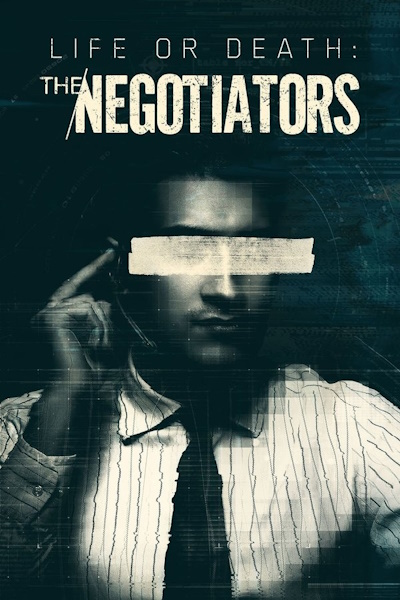 Life or Death: The Negotiators - Season 2
