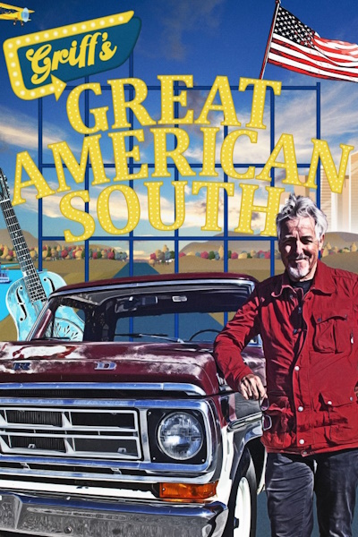 Griffs Great American South - Season 1