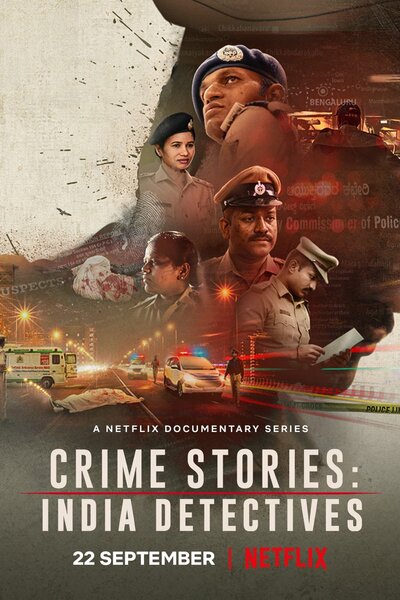 Crime Stories: India Detectives - Season 1 [Sub: Eng]