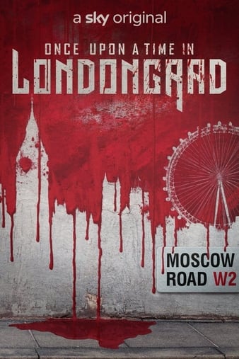 Once Upon a Time in Londongrad - Season 1