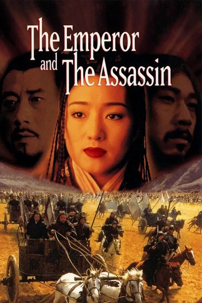 The Emperor and the Assassin (Jing Ke ci Qin Wang)