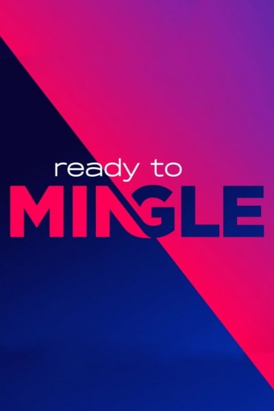 Ready to Mingle - Season 1