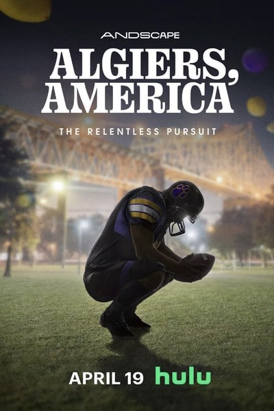Algiers America: The Relentless Pursuit - Season 1