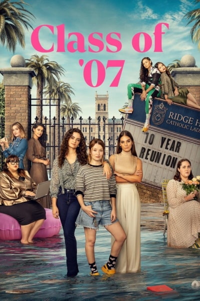 Class of 07 - Season 1