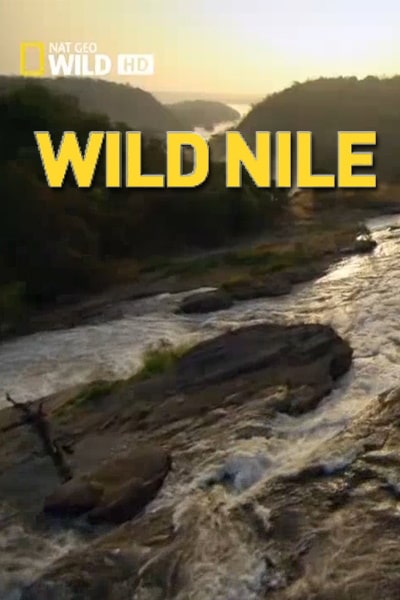 Destination Wild: Nile - Season 1