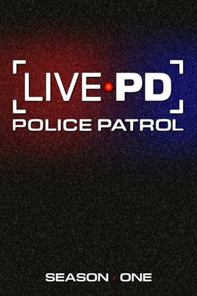 Live PD Police Patrol - Season 1