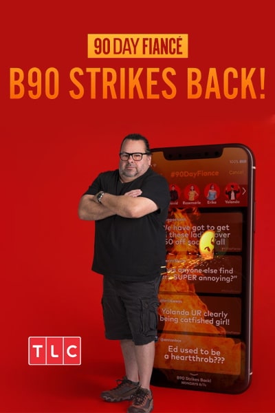 90 Day Fiance: B90 Strikes Back - Season 1