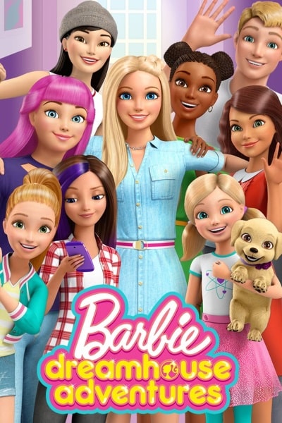 Barbie Dreamhouse Adventures - Season 2