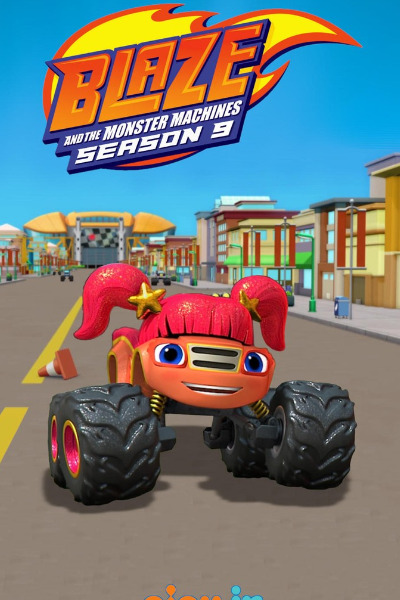 Blaze and the Monster Machines - Season 9