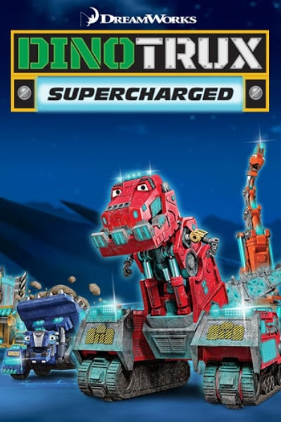 Dinotrux Supercharged - Season 1