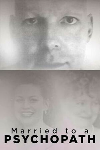 Married to a Psychopath - Season 1