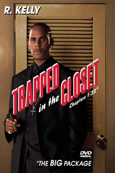 Trapped in the Closet: Chapters 1-22