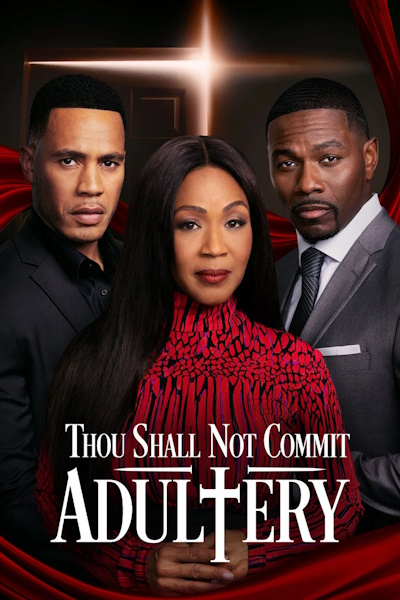 Thou Shall Not Commit Adultery