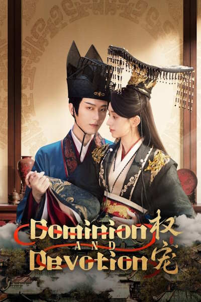 Dominion and Devotion - Season 1
