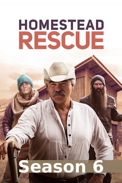 Homestead Rescue - Season 6