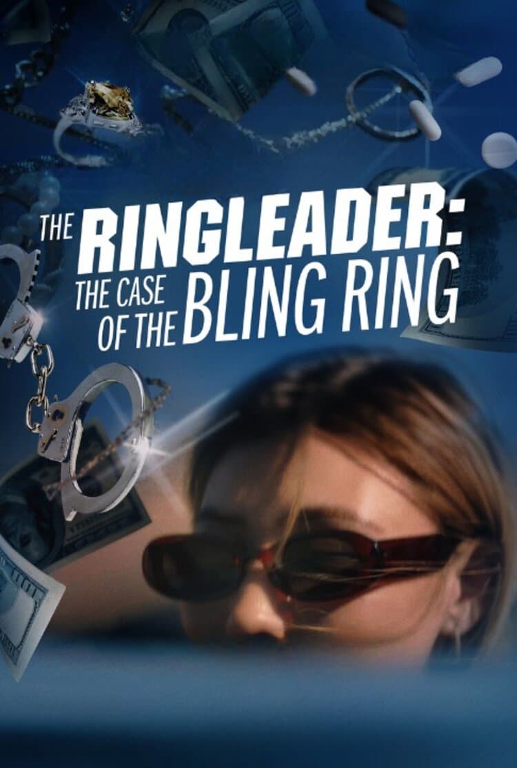 The Ringleader: The Case of the Bling Ring - Dubl