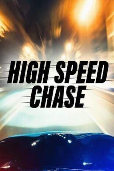 High Speed Chase - Season 2