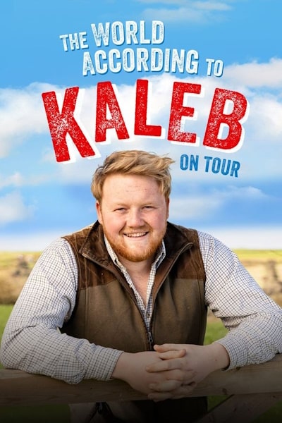 The World According to Kaleb On Tour