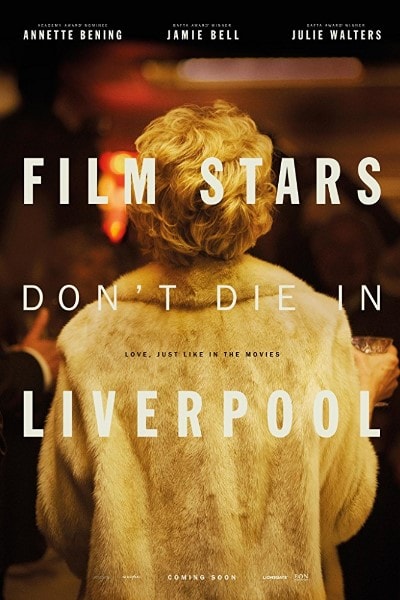 Film Stars Don't Die in Liverpool