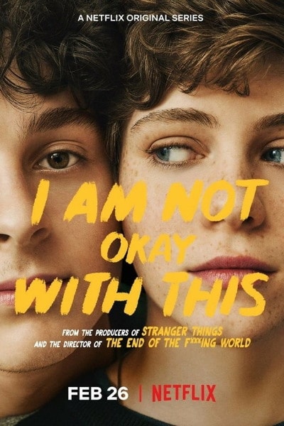 I Am Not Okay with This&nbsp;- Season 1
