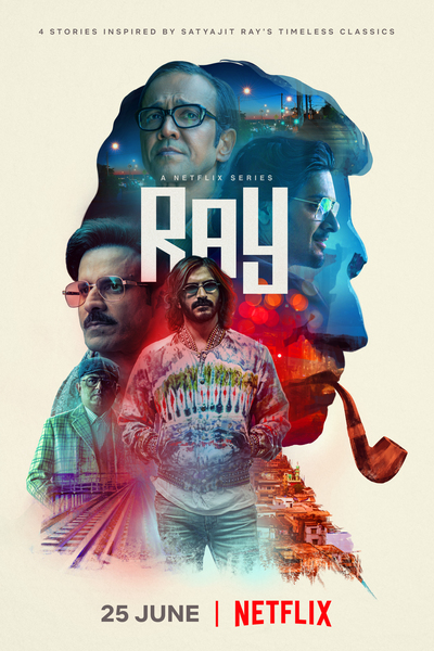 Ray (X-Ray: Selected Satyajit Shorts) - Season 1