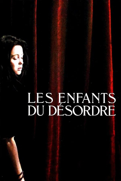 Les enfants du desordre