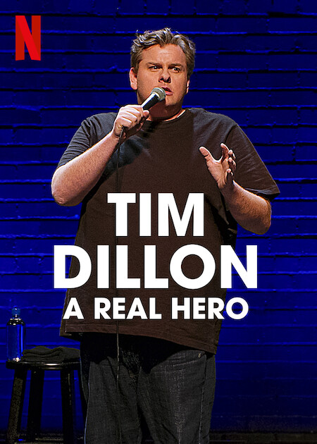 Tim Dillon: A Real Hero