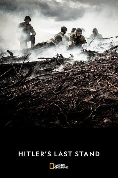 Hitlers Last Stand - Season 5