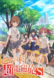 Toaru Kagaku no Railgun S [Audio: Eng]
