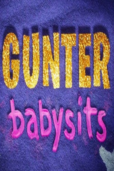 Gunter Babysits