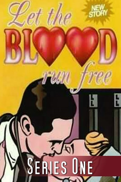 Let the Blood Run Free - Season 1