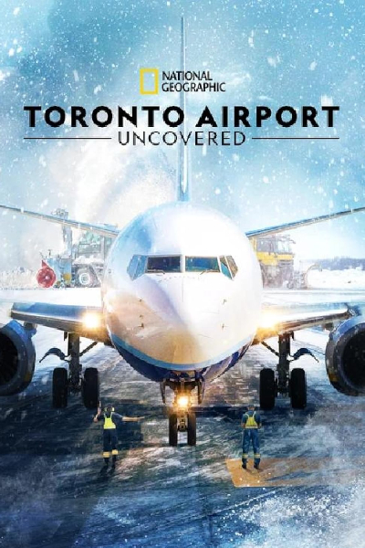 Toronto Airport: Uncovered - Season 1