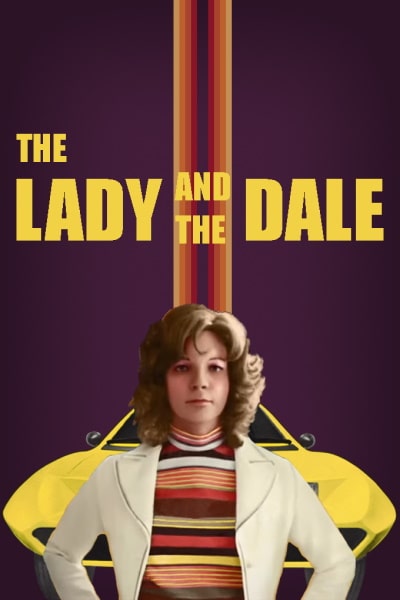 The Lady and the Dale&nbsp;- Season 1