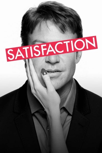 Satisfaction - Season 1