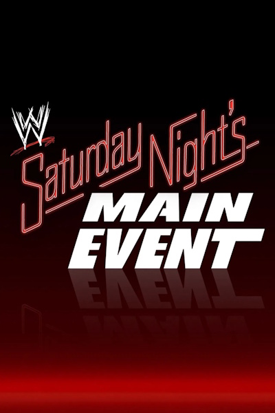 WWE Saturday Nights Main Event - Season 1