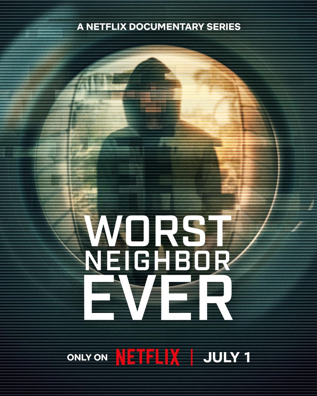 Worst Neighbor Ever - Season 1