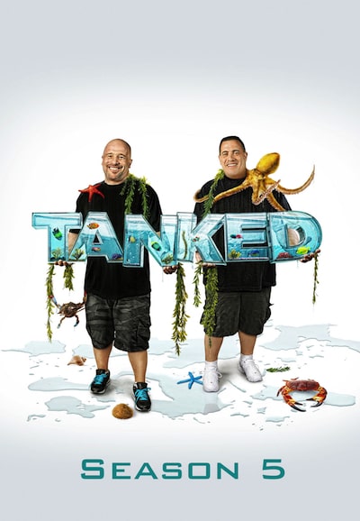 Tanked - Season 5